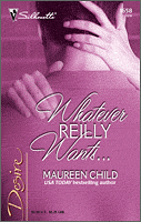 Whatever Reilly Wants�